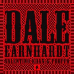 Dale Earnhardt - Valentino Khan & Proppa & Big Baby Scumbag