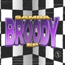 Broody - Samba, Rochy Romero & Sam Binga
