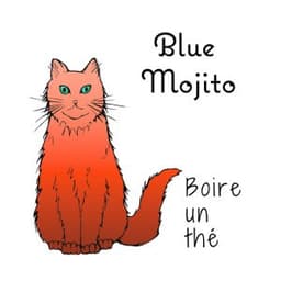 Boire un thé - Blue Mojito