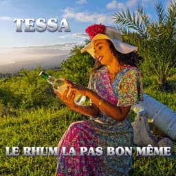 Le Rhum La Pas Bon Meme - Tessa T.S.A Robert